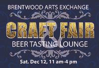 Brentwood Arts Exchange Craft Fair and Beer Tasting Lounge